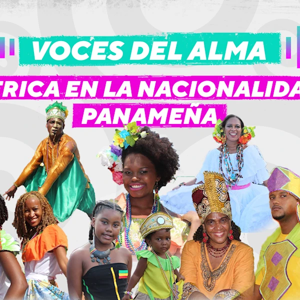 Episodio 5. África en la nacionalidad panameña